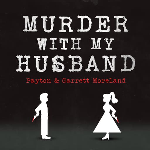 Murder With My Husband case study